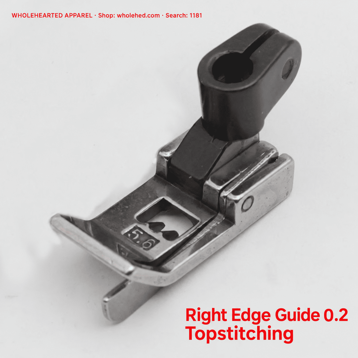1181★ Left/Right Edge Guide Presser Foot for 3-Needle 5-Thread Coverstitch Machines, 5.6 mm Needle Gauge, 0.1/0.2 Topstitching.