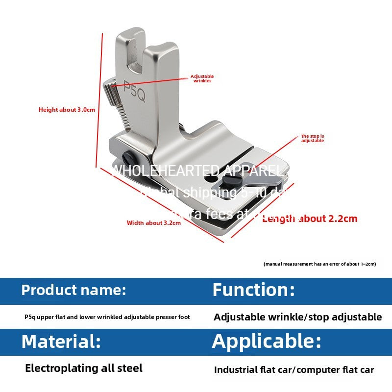 1607★  New P5Q adjustable wrinkle presser foot electroplating all-steel flat car universal wrinkle pumping wrinkle presser foot sewing accessories ****