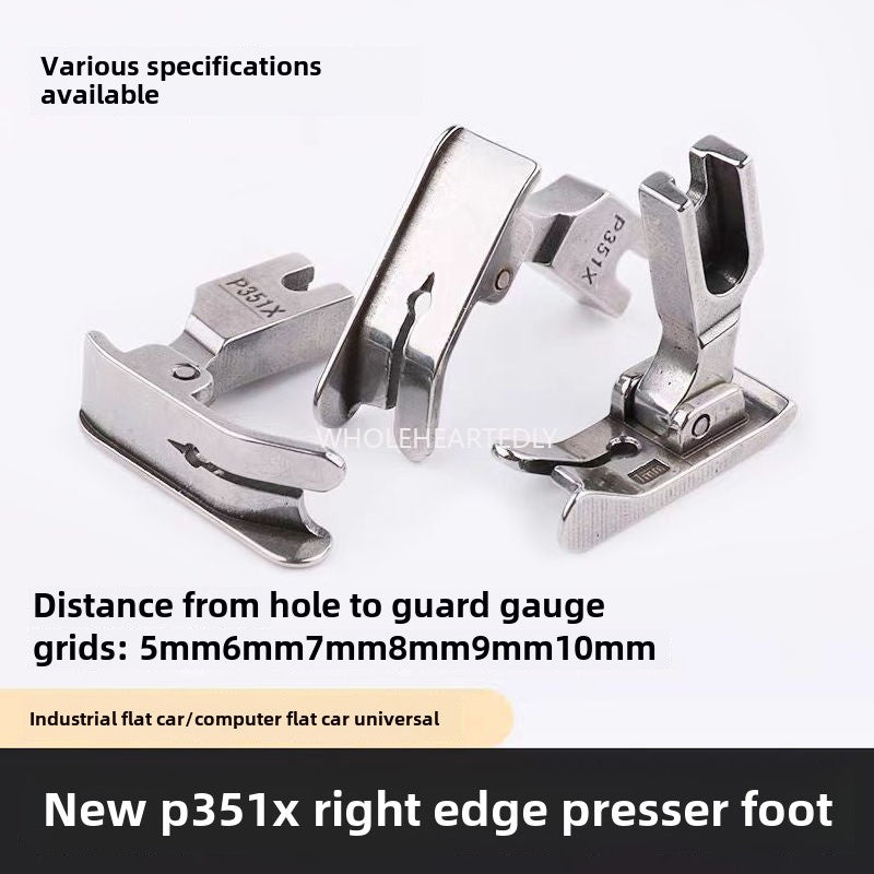 1033★ Flat car P351X right gear foot press car press bright and dark line thick material foot press sewing machine accessories universal
