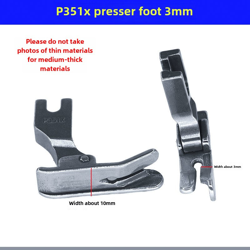 1033★ Flat car P351X right gear foot press car press bright and dark line thick material foot press sewing machine accessories universal