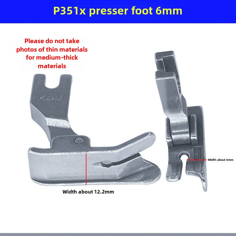 1033★ Flat car P351X right gear foot press car press bright and dark line thick material foot press sewing machine accessories universal