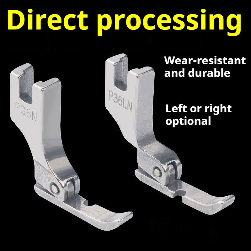 1500★  All-steel flat car left and right unilateral press foot invisible zipper press angle P36N P36LN plastic single press foot flat seam car★