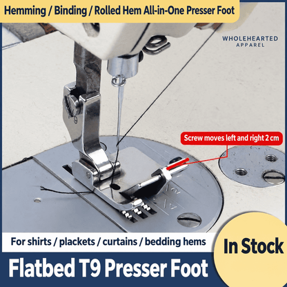 1028★ T9 Hemming Presser Foot for Flatbed Sewing Machines, Suitable for Shirt Plackets, Curtains and Hemming.