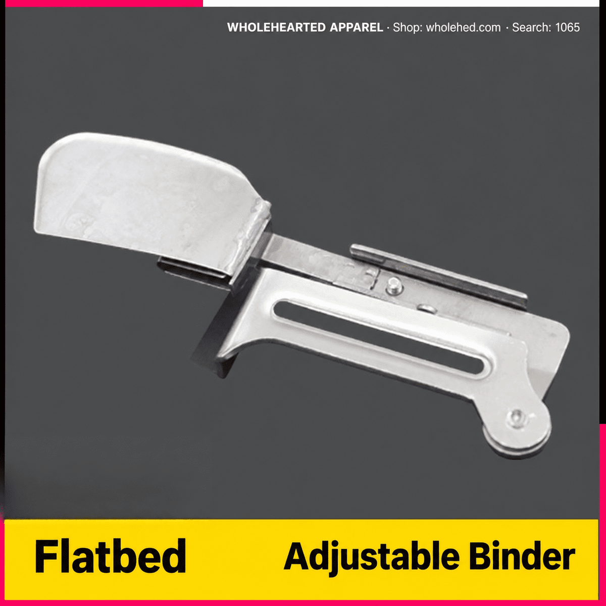 1065★ Adjustable Hem Binder for Industrial Sewing Machines, 1/2–3/4 Inch, Adjustable Width 12–20mm.