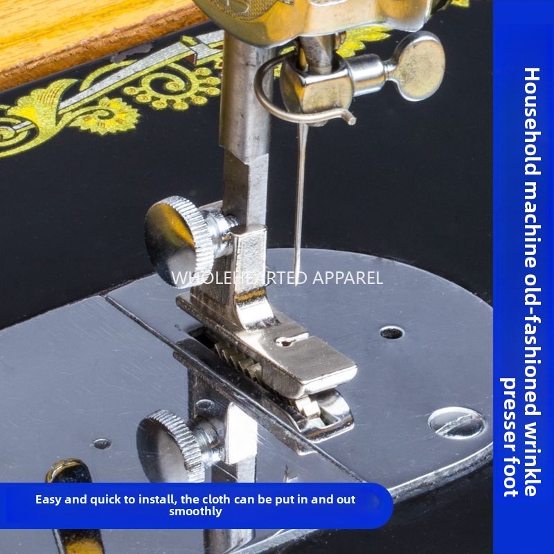 1649★  New old-fashioned sewing machine universal wrinkle presser foot household foot pedal wear-resistant quick wrinkle presser foot sewing machine accessories