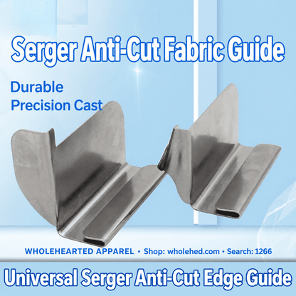 1266★ Serger Fabric Edge Guide with Anti-Cut Protection and Anti-Roll Positioning.