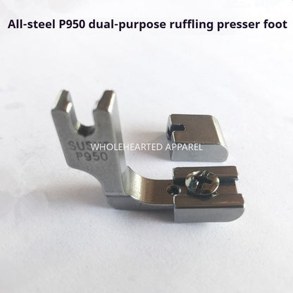1126★  Industrial sewing machine computer flat car folding presser foot P950 pumping wrinkle presser foot wrinkling, shrinking, wrinkling all steel★