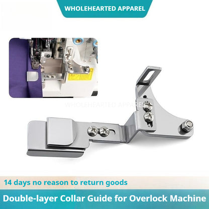 1814★ Stainless Steel Adjustable Double-Layer Collar Guide for Overlock Sewing Machines★