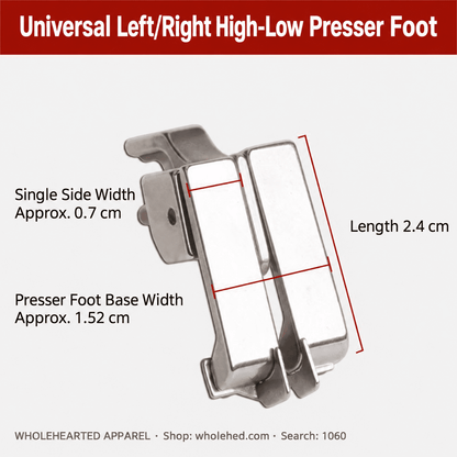 1060★ New Adjustable Left/Right High-Low Presser Foot with Edge Guide for Computerized Lockstitch Sewing Machines.