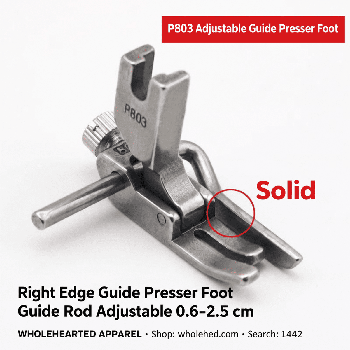 1442★ All-Steel Adjustable Edge Guide Presser Foot for Industrial Flatbed and Computerized Sewing Machines