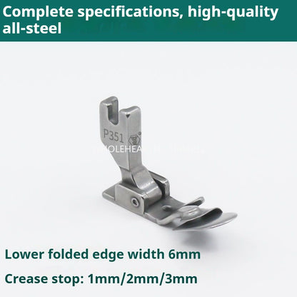 1107★  P351 non-ironing folding edge pressing foot, turtle hat under folding flat car crimping drum tool★