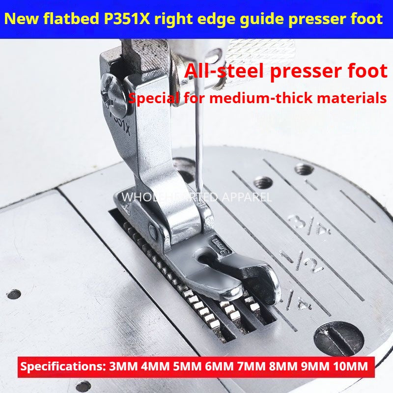 1033★  Flat car P351X right gear foot press car press bright and dark line thick material foot press sewing machine accessories universal★
