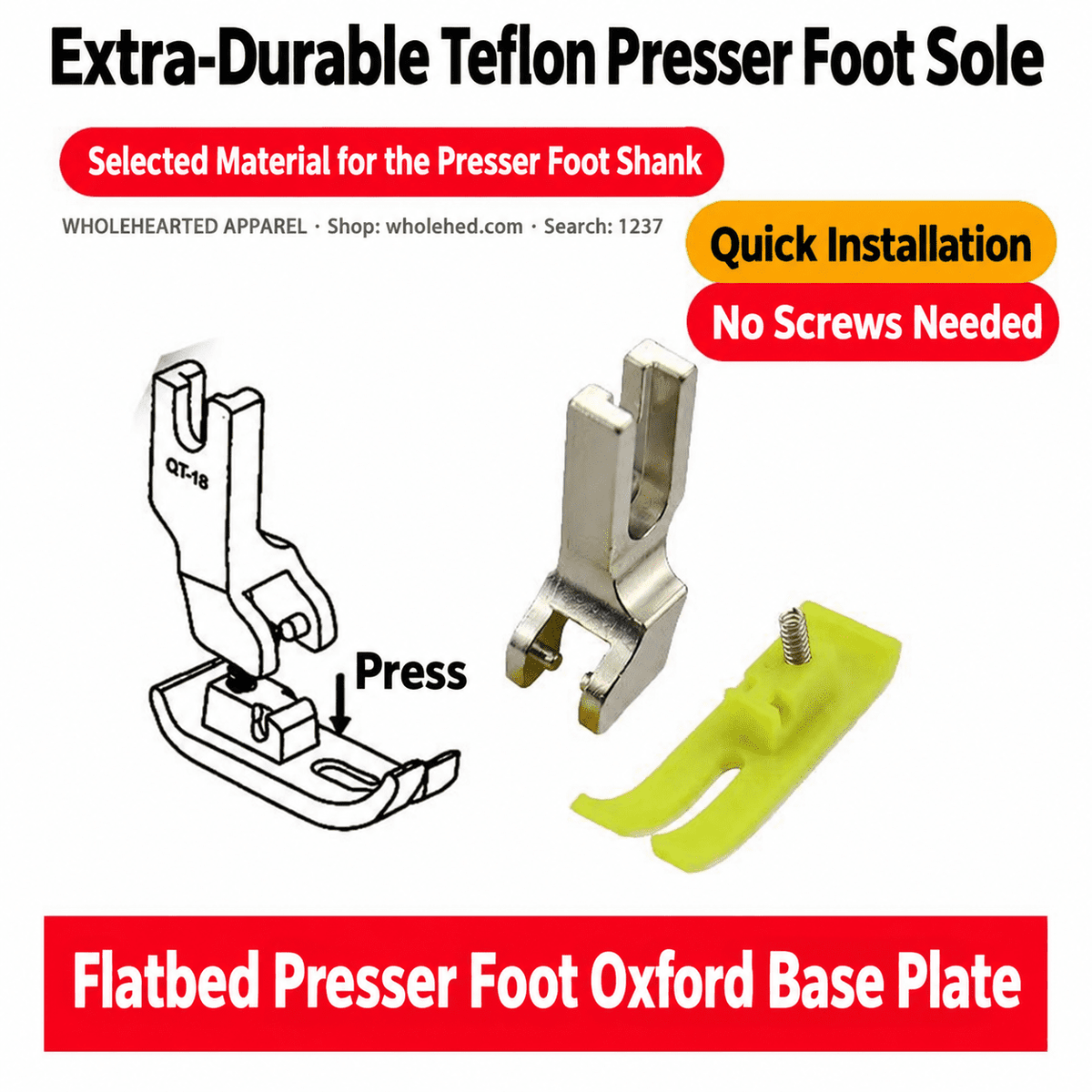 1237★ Wear-Resistant Teflon Presser Foot with Quick-Change Flexible Plastic Sole for Computerized Flatbed Sewing Machines