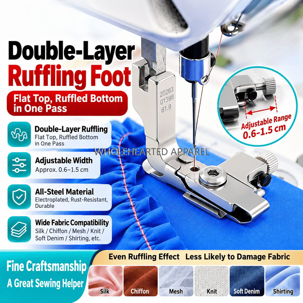 1926★ Double-Layer Adjustable Gathering Presser Foot for Industrial Sewing Machines, Smooth Top and Gathered Bottom, Suitable for Silk, Chiffon, Mesh and Shirts.