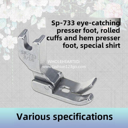 1317★ Prensatelas para máquina de coser de acero inoxidable SP-733, prensatelas para dobladillo de puño enrollado, prensatelas para dobladillo de camisa con borde engarzado especial
