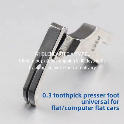 1497★  Industrial sewing machine presser foot/zipper presser foot/toothpick presser foot 0.2 presser foot P363 All steel presser foot Flat car presser foot