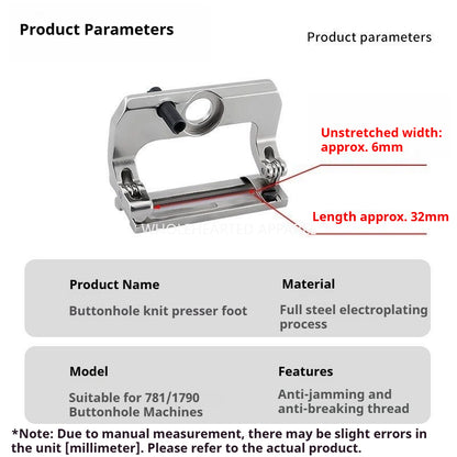 1685★ New full steel electroplated knit buttonhole presser foot with anti skip stitch and thread breakage for 781/1790 industrial sewing machines★