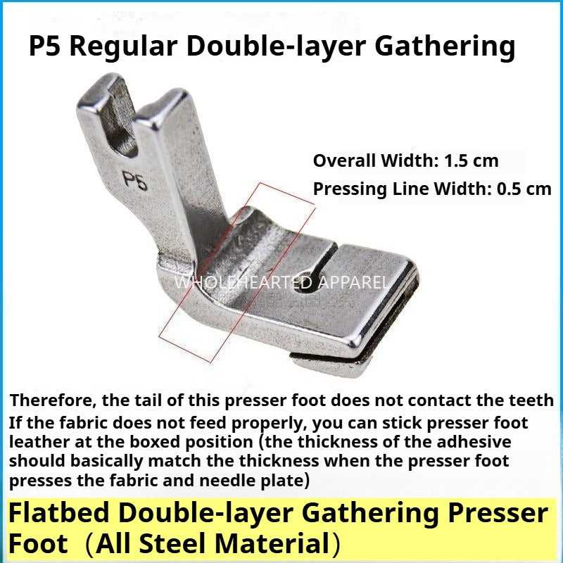 1125★  Sewing machine shrink and fold patchwork presser foot computer flat car wrinkle pumping wrinkle pleated P5W two-layer seam upper flat and lower wrinkle★
