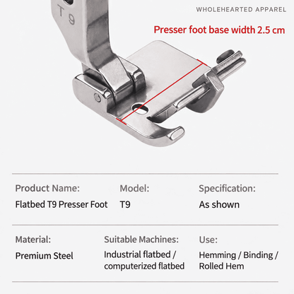 1028★ T9 Hemming Presser Foot for Flatbed Sewing Machines, Suitable for Shirt Plackets, Curtains and Hemming.