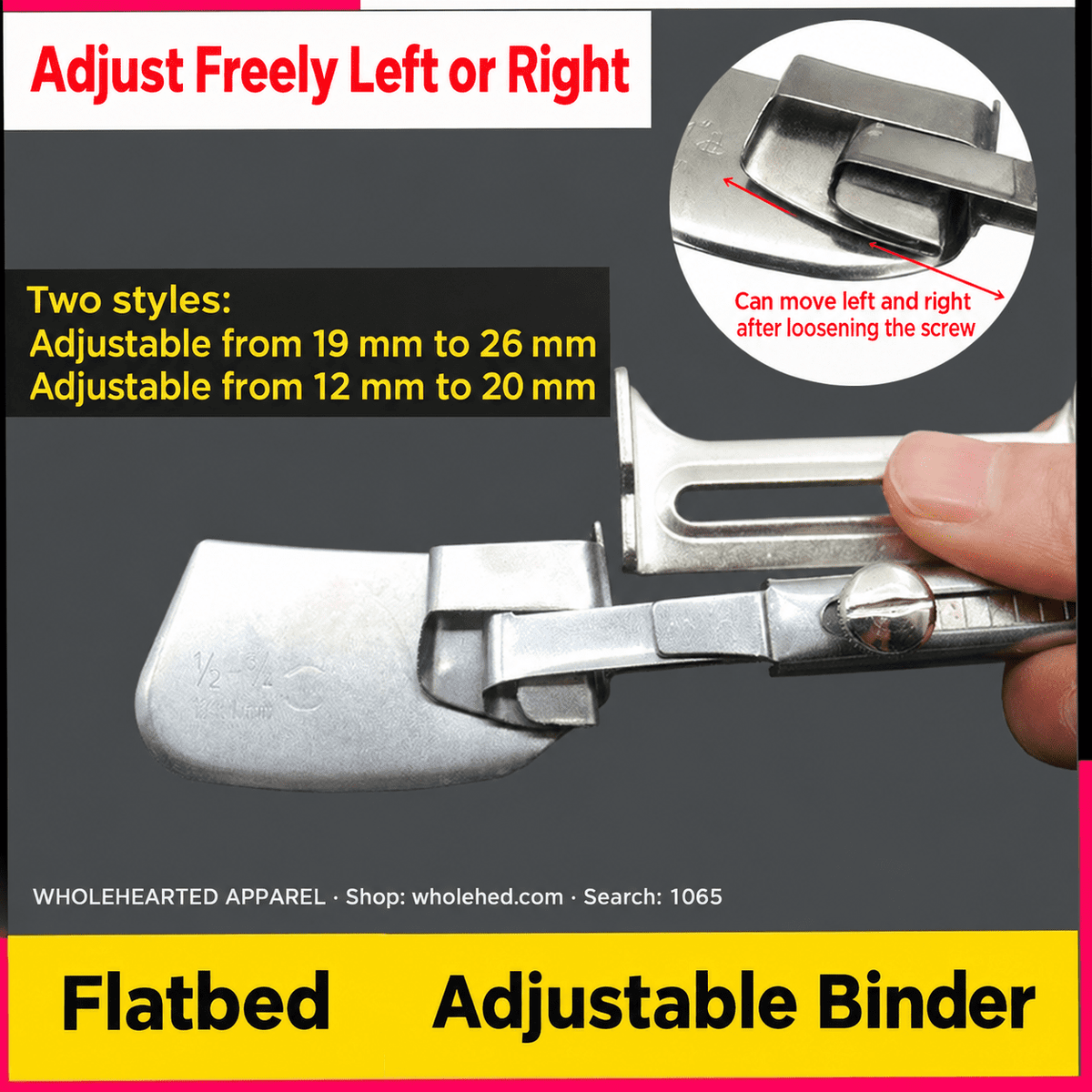 1065★ Adjustable Hem Binder for Industrial Sewing Machines, 1/2–3/4 Inch, Adjustable Width 12–20mm.