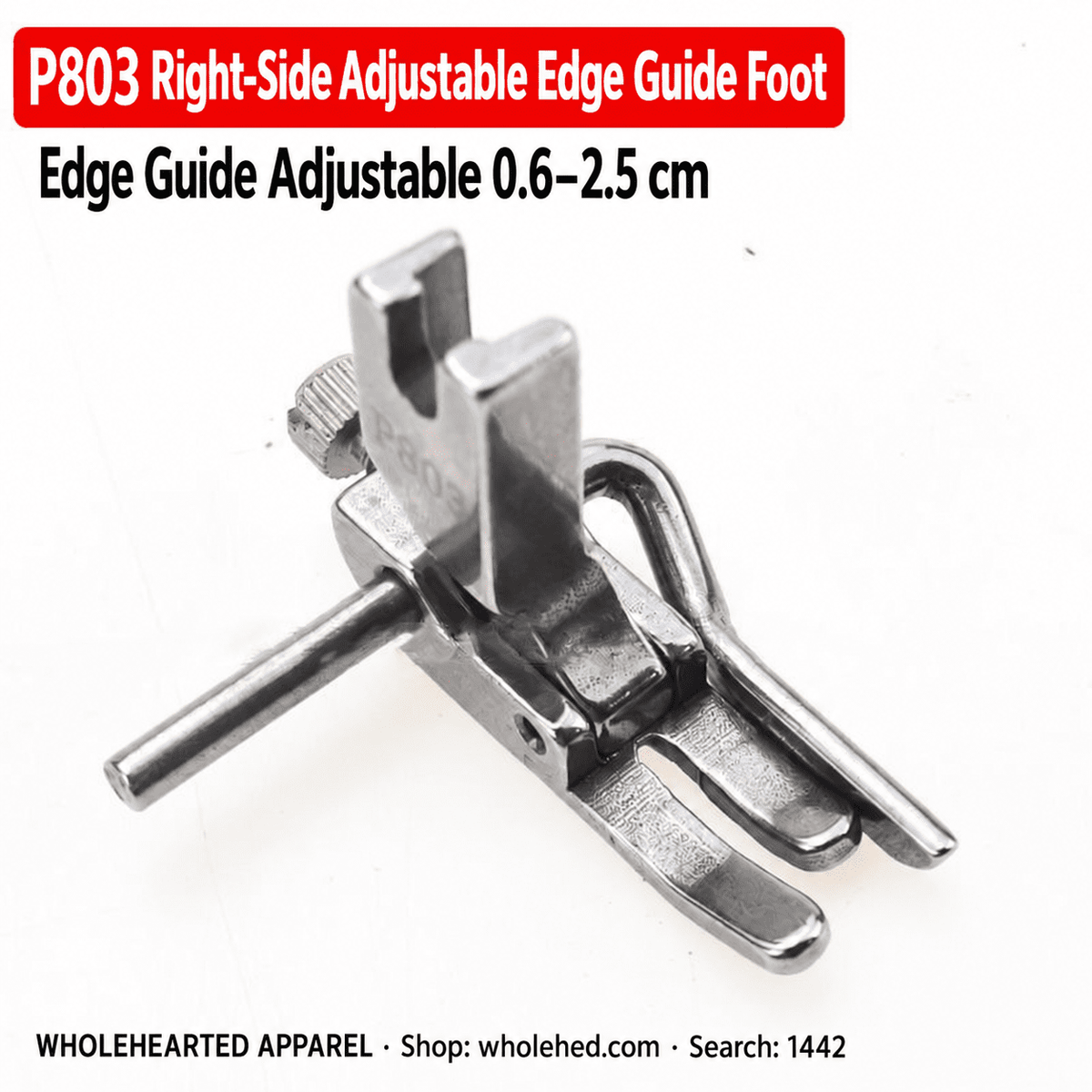 1442★ All-Steel Adjustable Edge Guide Presser Foot for Industrial Flatbed and Computerized Sewing Machines