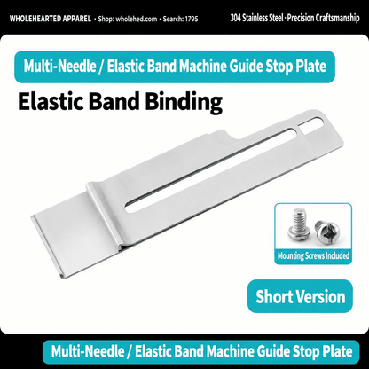 1795★ Multi-Needle Elastic Sewing Machine Guide Stop Plate for 1404/VC008, Waistband Sewing and Stretching, Light and Heavy Fabrics