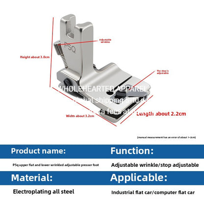 1607★  New P5Q adjustable wrinkle presser foot electroplating all-steel flat car universal wrinkle pumping wrinkle presser foot sewing accessories ****