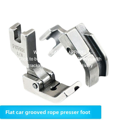 1425★  Flat car all-steel left and right with slotted cable pressing foot pressing quilt cover rope pressing foot P69LH pull crimping edge pressing foot