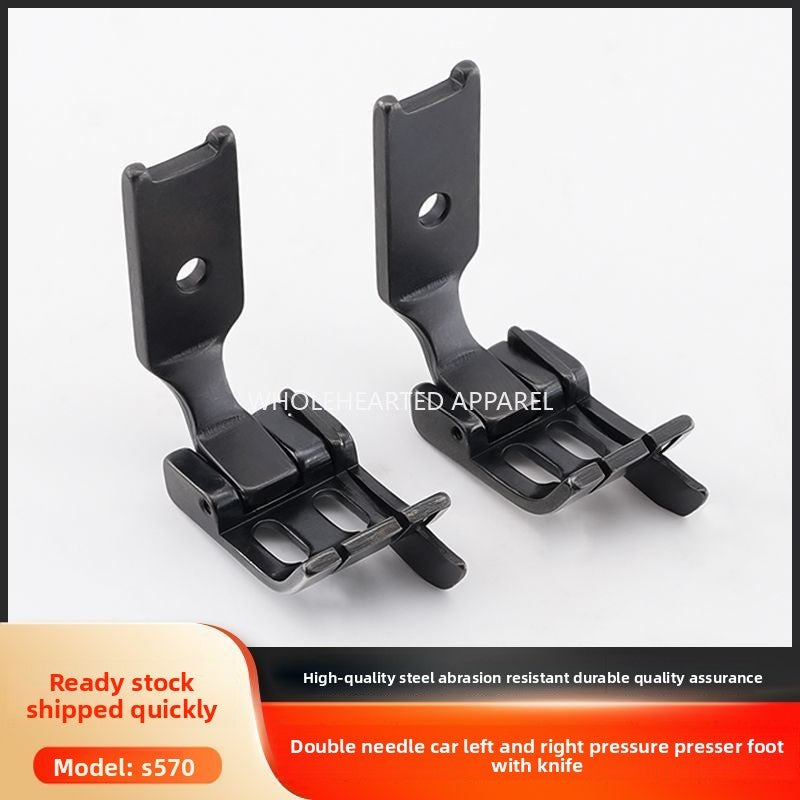 1625★  New all-steel S570 double needle car left and right with knife stop presser foot left and right stop stop side presser foot sewing machine accessories