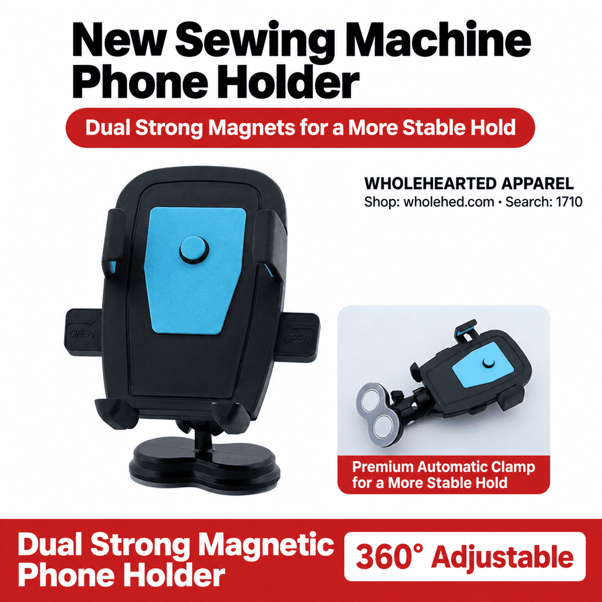 1710★ Premium Dual Magnetic Sewing Machine Phone Holder, Shock-Resistant and 360° Rotatable Sewing Accessory.