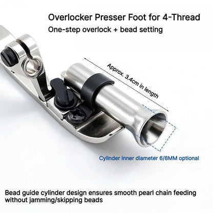 1909★ Four-Thread Overlock Beading Presser Foot, 6mm/8mm, Smooth Bead Sewing★