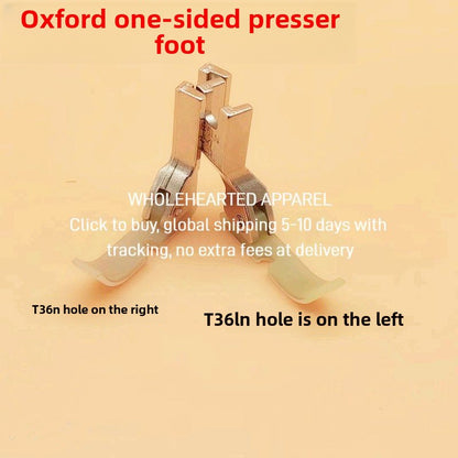 1527★  Flat car unilateral presser foot P36N right unilateral P36LN left unilateral, all-steel flat car, unilateral zipper presser foot