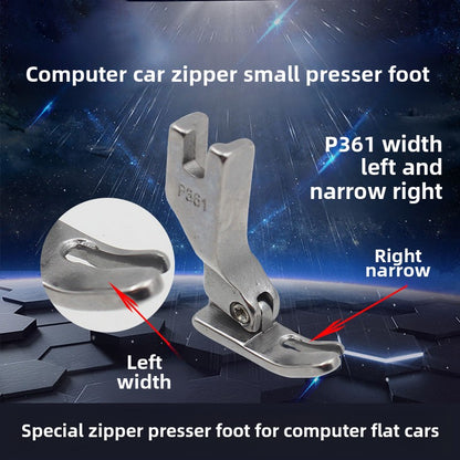 1321★ Pied presseur supérieur pour fermeture à glissière tout acier pour ordinateur industriel P360/P631 petit pied presseur pour fermeture à glissière de voiture